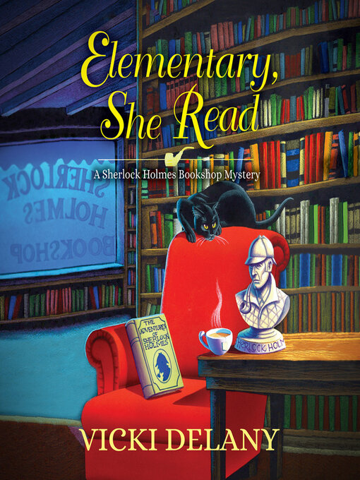 Title details for Elementary, She Read by Vicki Delany - Available